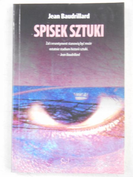 Baudrillard Jean - Spisek sztuki