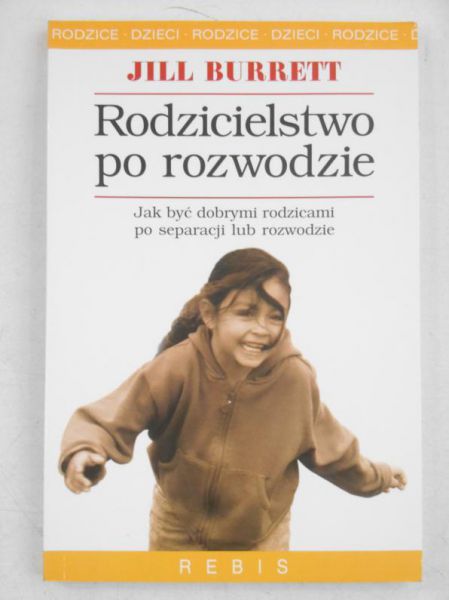 Burrett Jill - Rodzicielstwo po rozwodzie