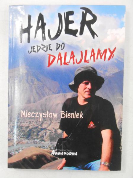 Bieniek Mieczysław - Hajer jedzie do Dalajlamy