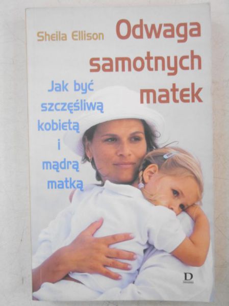 Odwaga samotnych matek