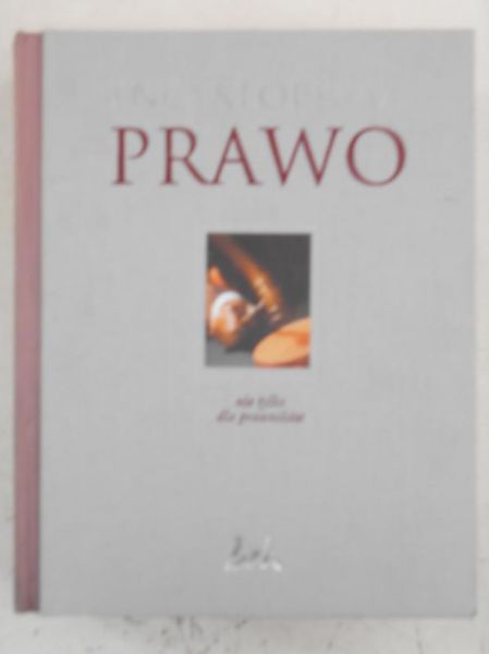Encyklopedia. Prawo nie tylko dla prawników