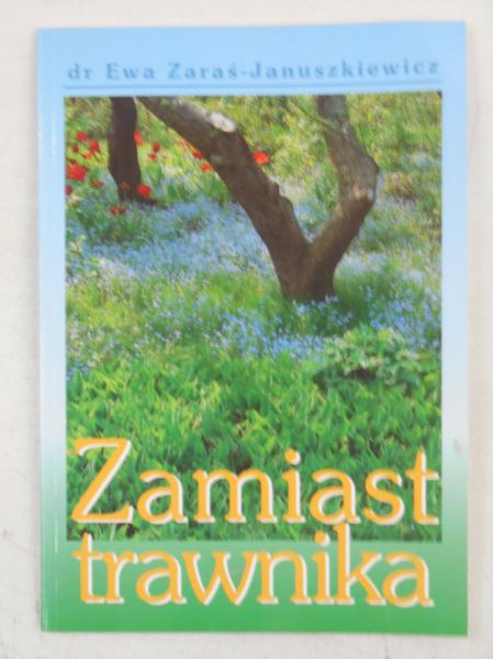 Zamiast trawnika
