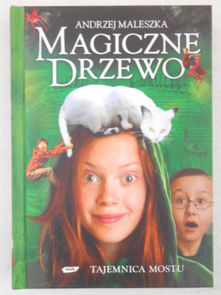 Magiczne drzewo. Tajemnica mostu