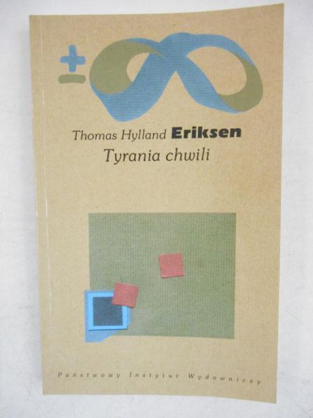 Eriksen Thomas - Tyrania chwili, BMW