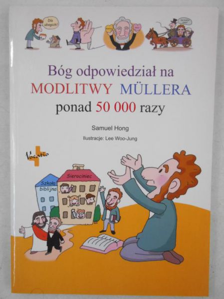 Bóg odpowiedział na Modlitwy Mullera ponad 50000 razy