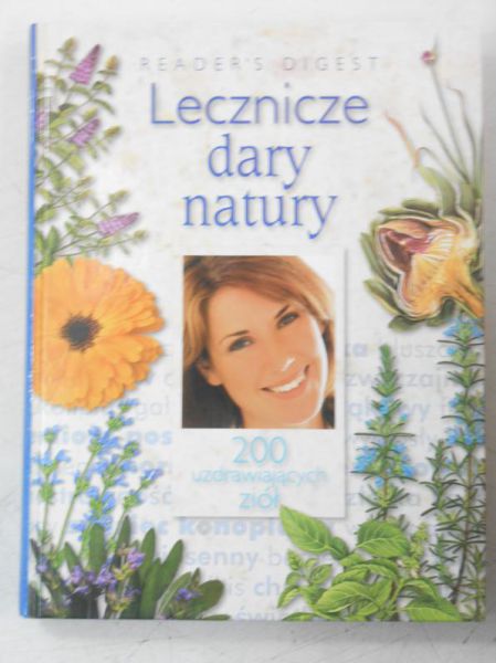 Karpińska Barbara (red.) - Lecznicze dary natury