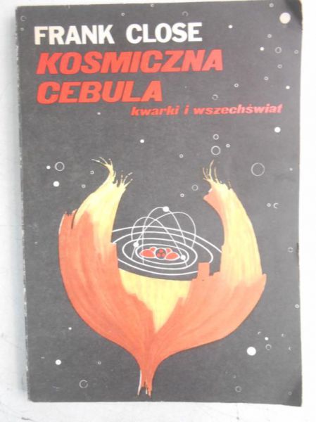 Kosmiczna cebula: kwarki i wszechświat