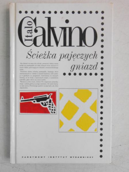 Calvino Italo - Ścieżka pajęczych gniazd