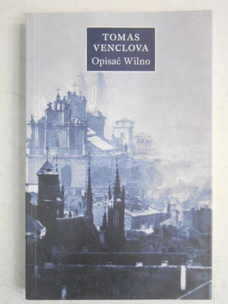 Opisać Wilno