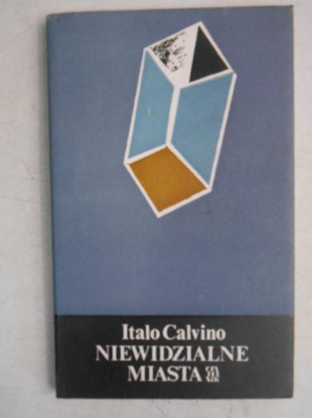 Calvino Italo - Niewidzialne miasta