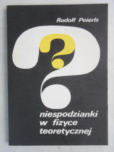 Niespodzianki w fizyce teoretycznej