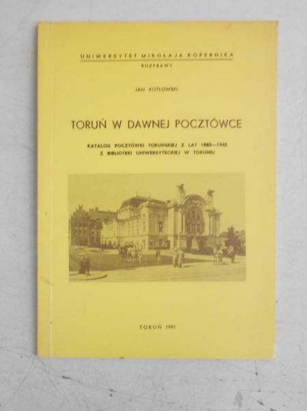 Toruń w dawnej pocztówce