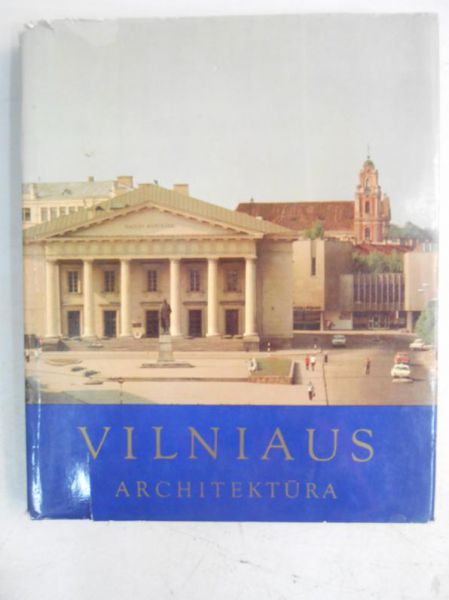 Vilniaus. Architektura