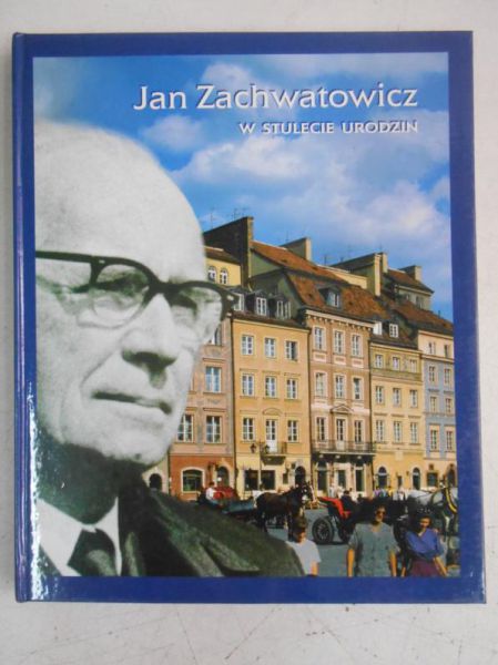 W stulecie urodzin