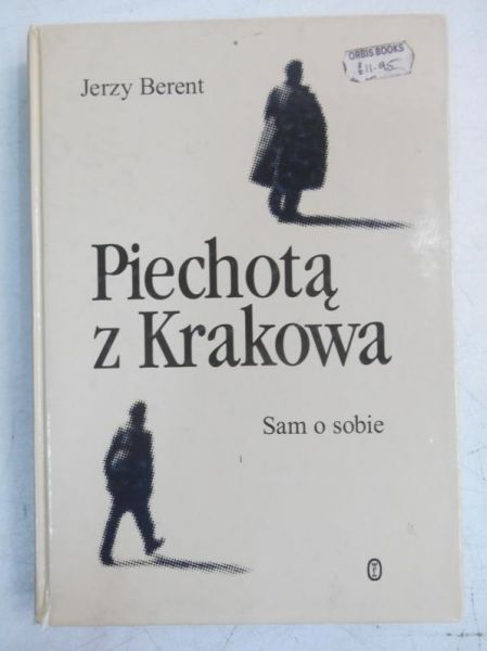 Piechotą z Krakowa
