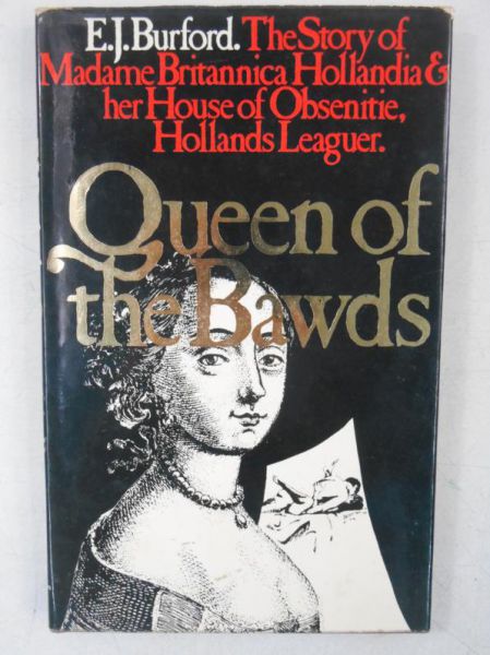 Burford E. J. - Queen of the Bawds