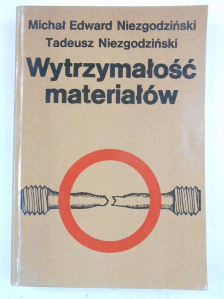 Tadeusz - Wytrzymałość materiałów