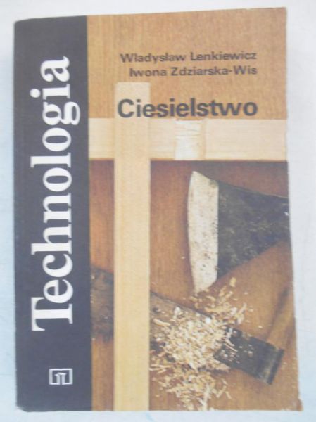 Technologia. Ciesielstwo
