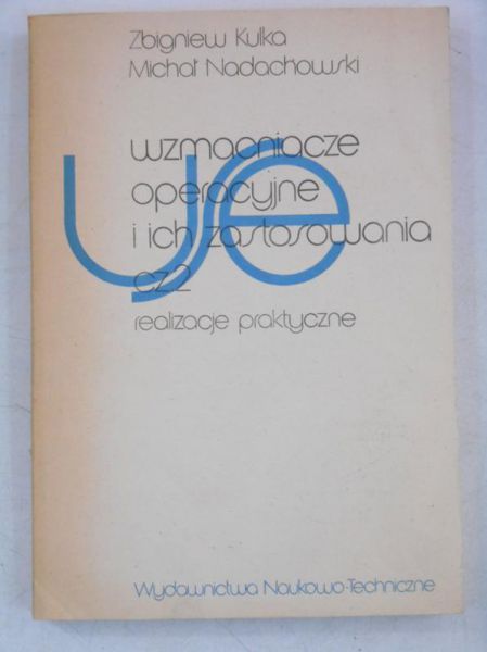 Wzmacniacze operacyjne i ich zastosowania, cz.2