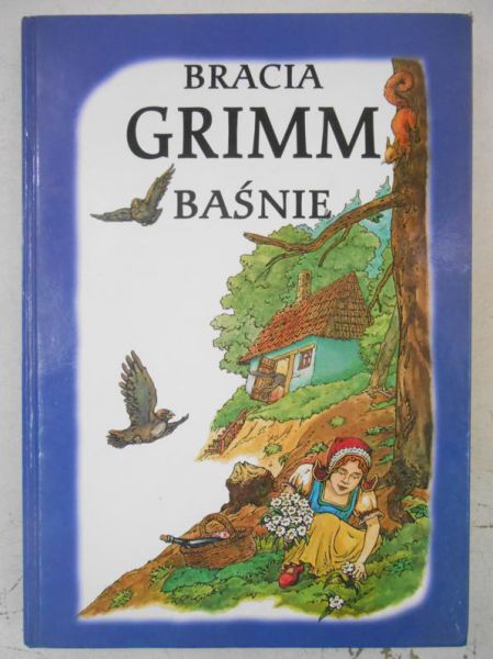 Bracia Grimm - Baśnie