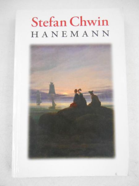 Chwin Stefan - Hannemann