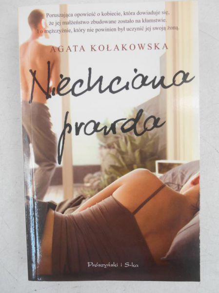 Kołakowska Agata - Niechciana prawda