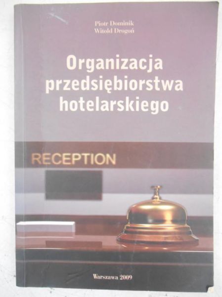 Organizacja przedsiębiorstwa hotelarskiego