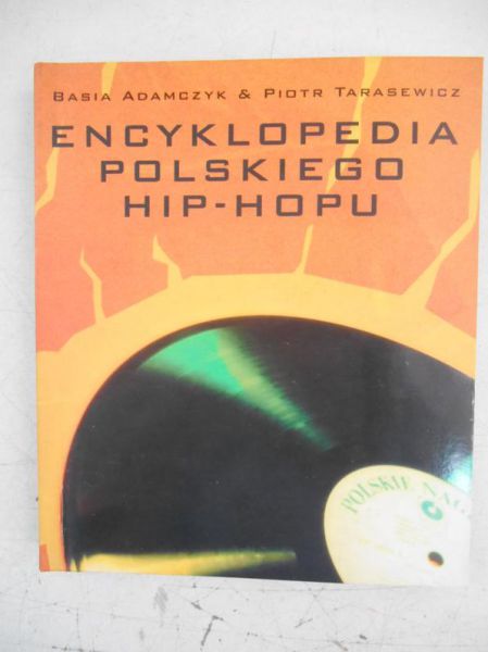 Adamczyk Basia - Encyklopedia polskiego hip-hopu