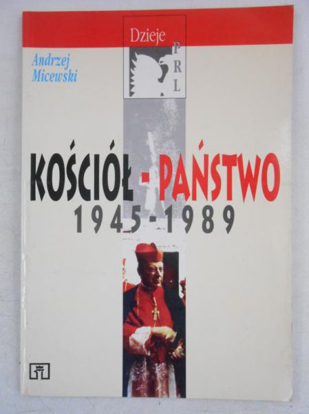 Kościół-Państwo 1945-1989