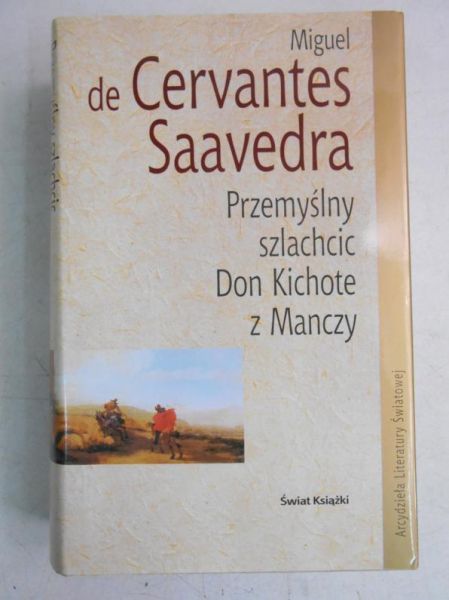 Przemyślny szlachcic Don Kichote z Manczy