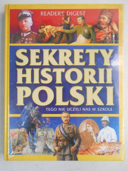 Adamczyk Arkadiusz - Sekrety Historii Polski, Nowa
