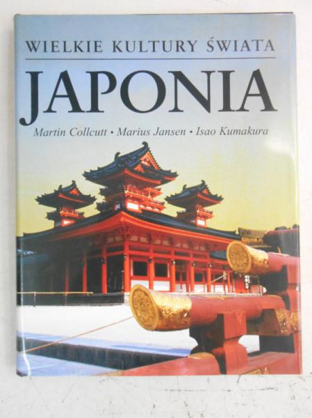 Collcutt Martin - Japonia. Wielkie kultury świata