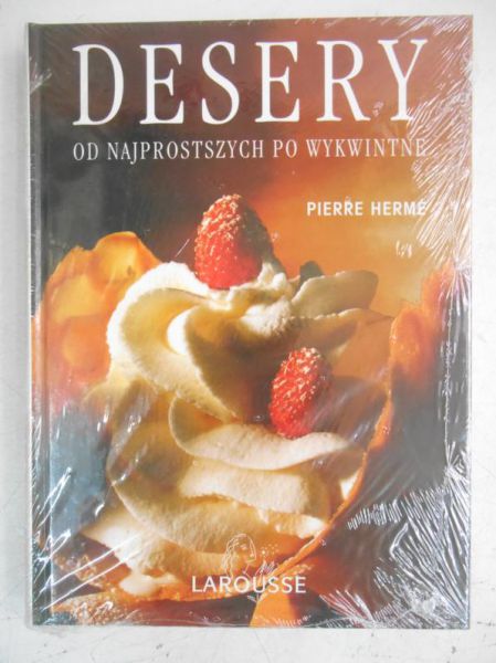 Desery. Od najprostszych po wykwintne, Nowa