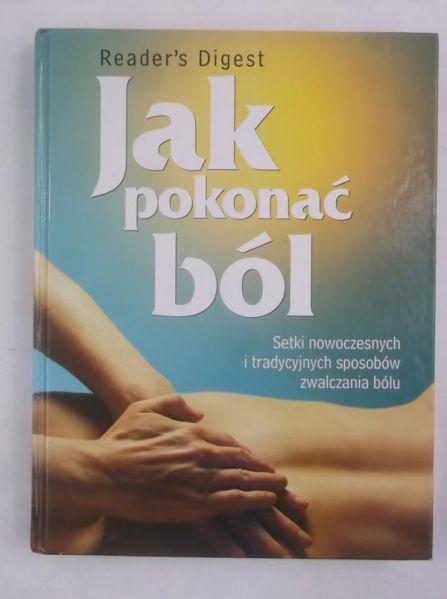 Jak pokonać ból, Nowa