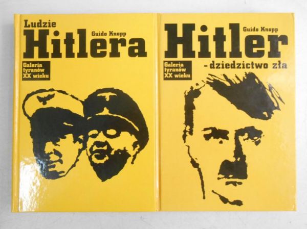Ludzie Hitlera / Hitler - dziedzictwo zła
