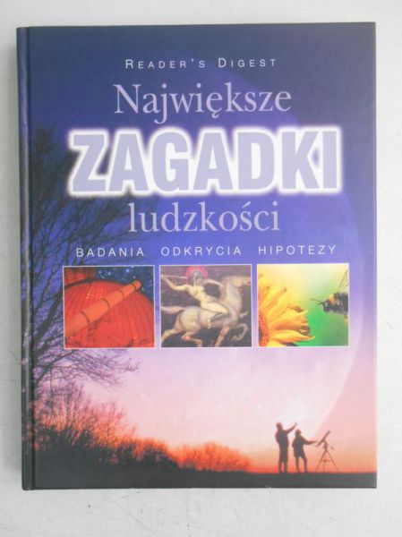 Największe zagadki ludzkości