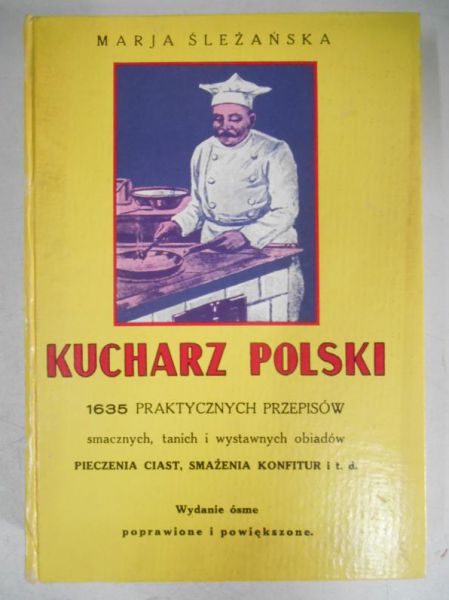 Kucharz polski, Reprint z 1932 r.