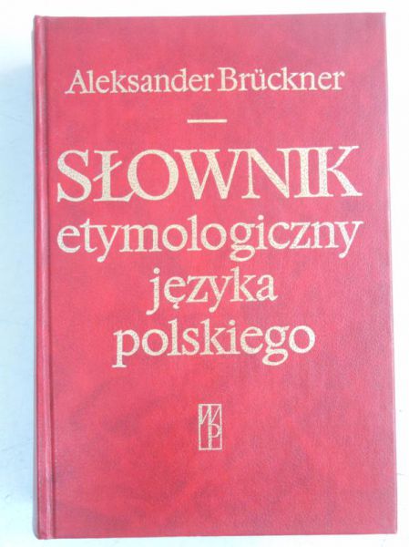 Słownik etymologiczny języka polskiego