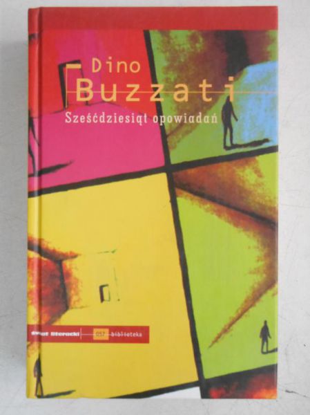 Buzzati Dino - Sześćdziesiąt opowiadań
