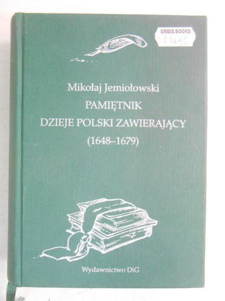 Pamiętnik dzieje Polski zawierający (1648-1679)