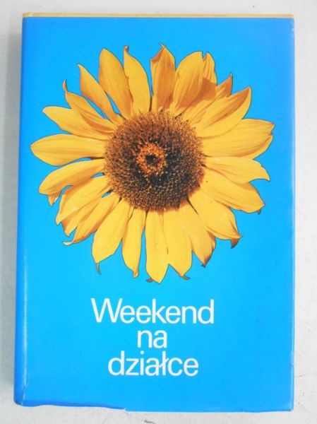 Weekend na działce