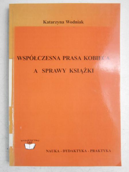 Współczesna prasa kobieca a sprawy książki