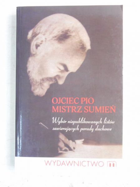 Ojciec Pio. Mistrz sumień