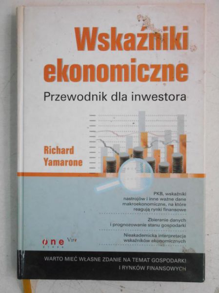 Wskaźniki ekonomiczne. Przewodnik dla inwestora