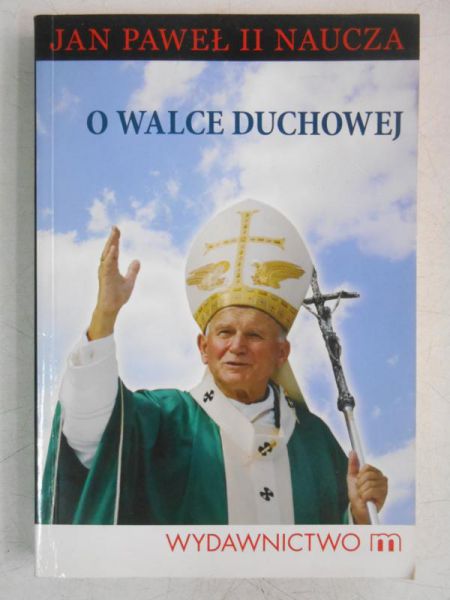 O walce duchowej