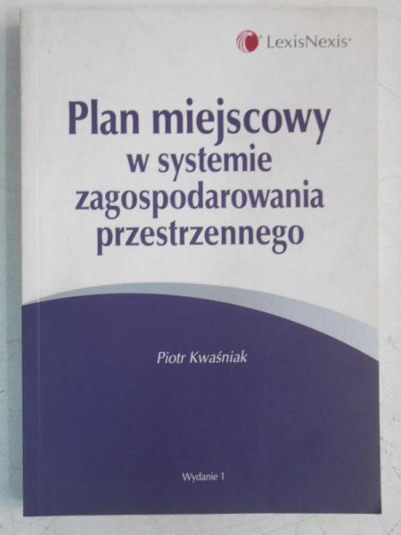 Plan miejscowy w systemie zagospodarowania przestrzennego