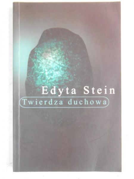 Stein Edyta - Twierdza duchowa