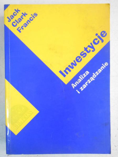 Inwestycje. Analiza i zarządzanie