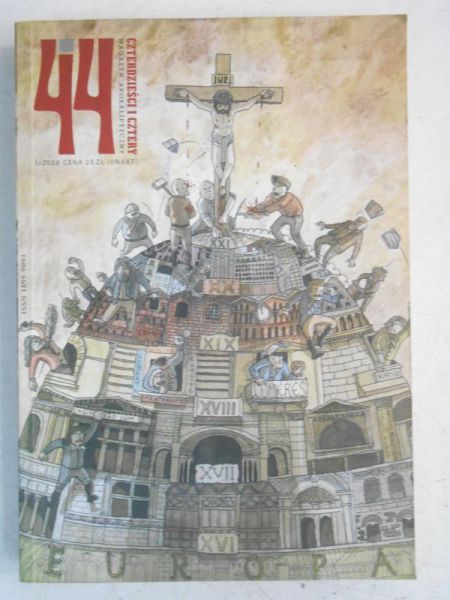 Czterdzieści i cztery. Magazyn Apokaliptyczny. Numer 1/Dziady 2008