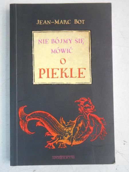 Bot Jean-Marc - Nie bójmy się mówić o piekle